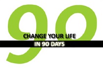 Change your life in 90 days